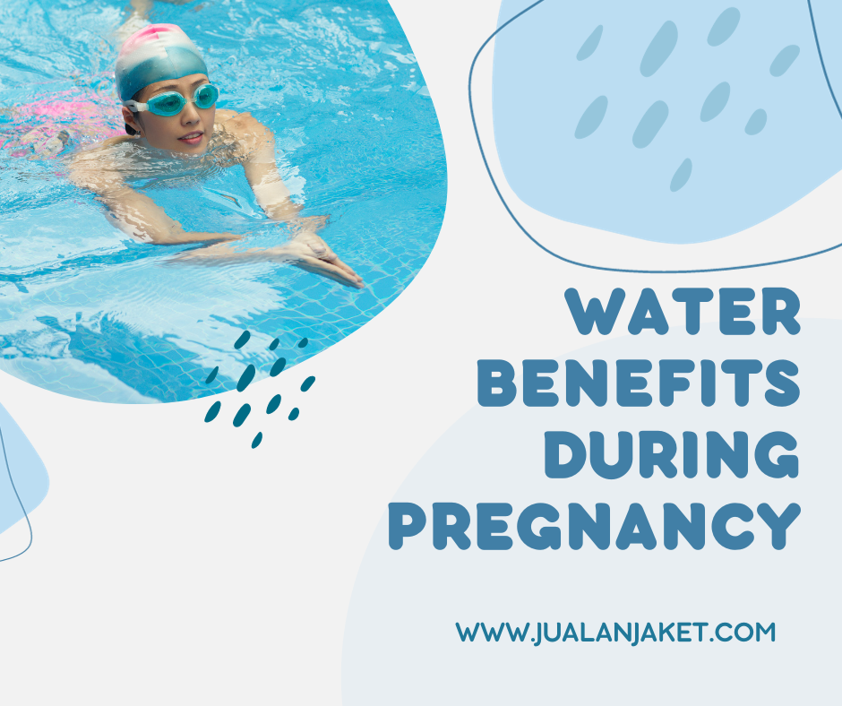 water benefits during pregnancy
