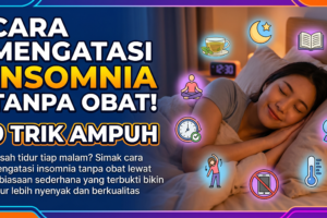 Cara Mengatasi Insomnia Tanpa Obat